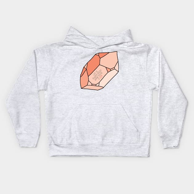 YOU ARE A GEM Kids Hoodie by gnomeapple